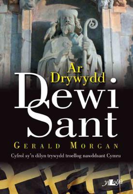 Llun o 'Ar Drywydd Dewi Sant' 
                              gan Gerald Morgan